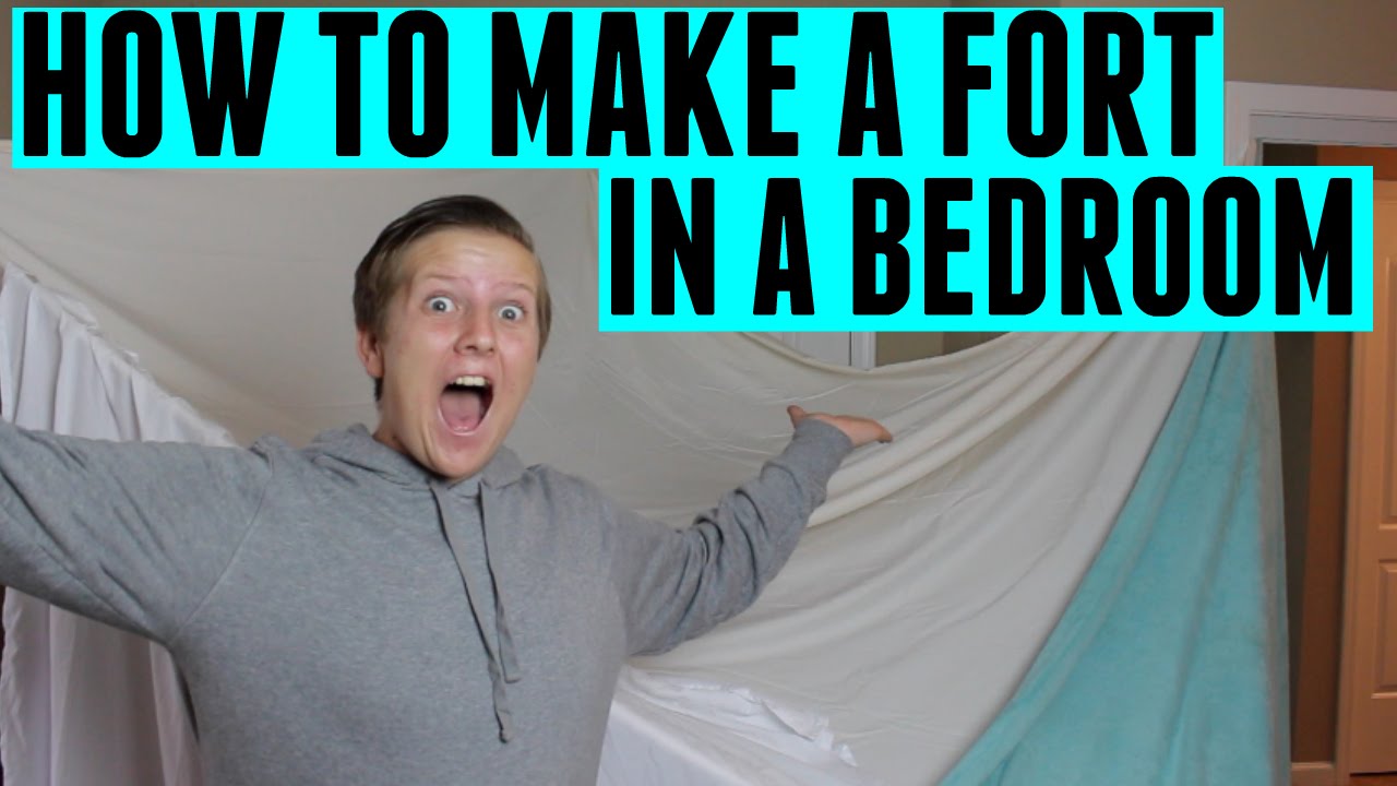 HOW TO MAKE A FORT IN A BEDROOM | thatkid1613