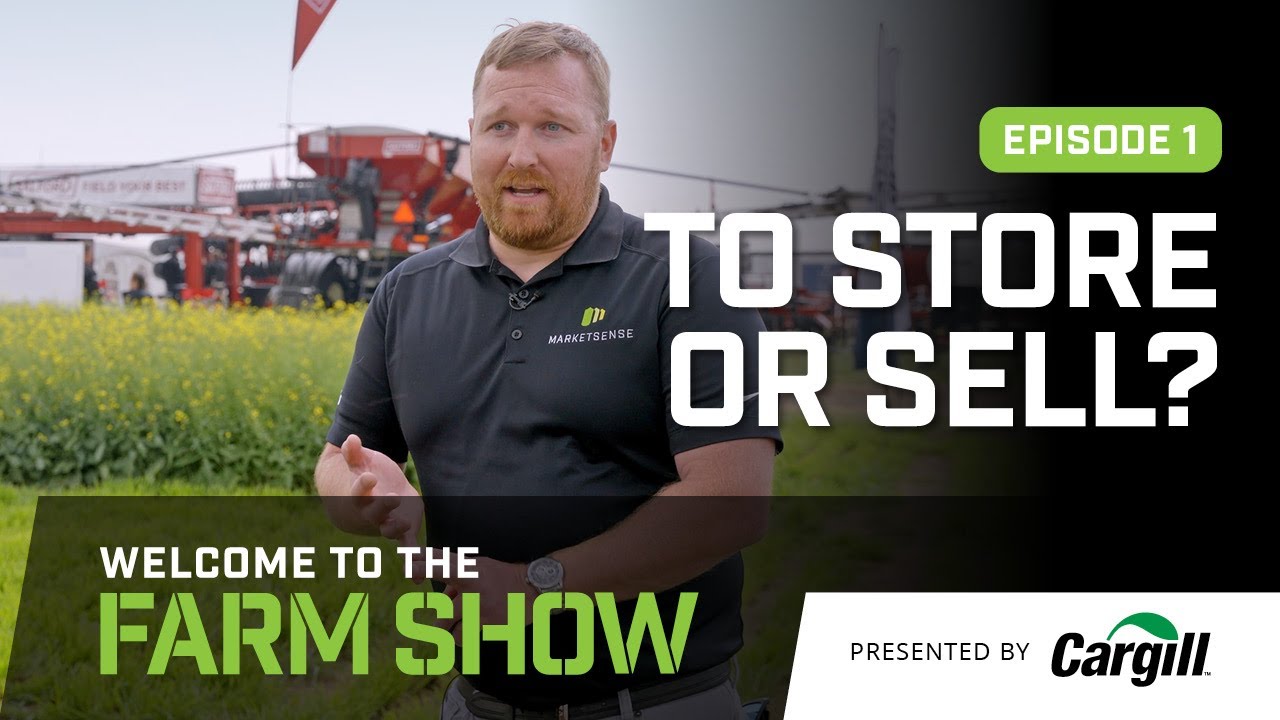 To Store or Sell? | S2 Episode 1 | Welcome to the Farm Show #cargill #aginmotion