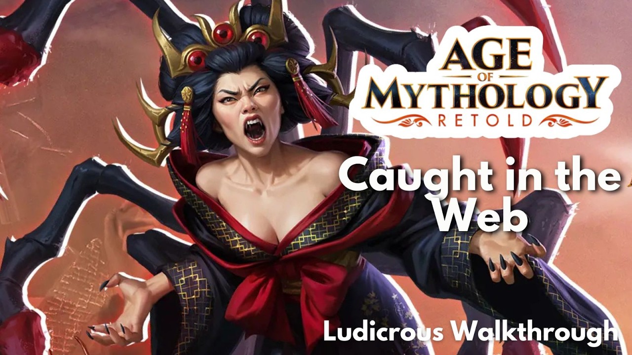 Caught in the Web Walkthrough Ludicrous Mode - Age of Mythology: Retold Heavenly Spear Yasuko's Tale