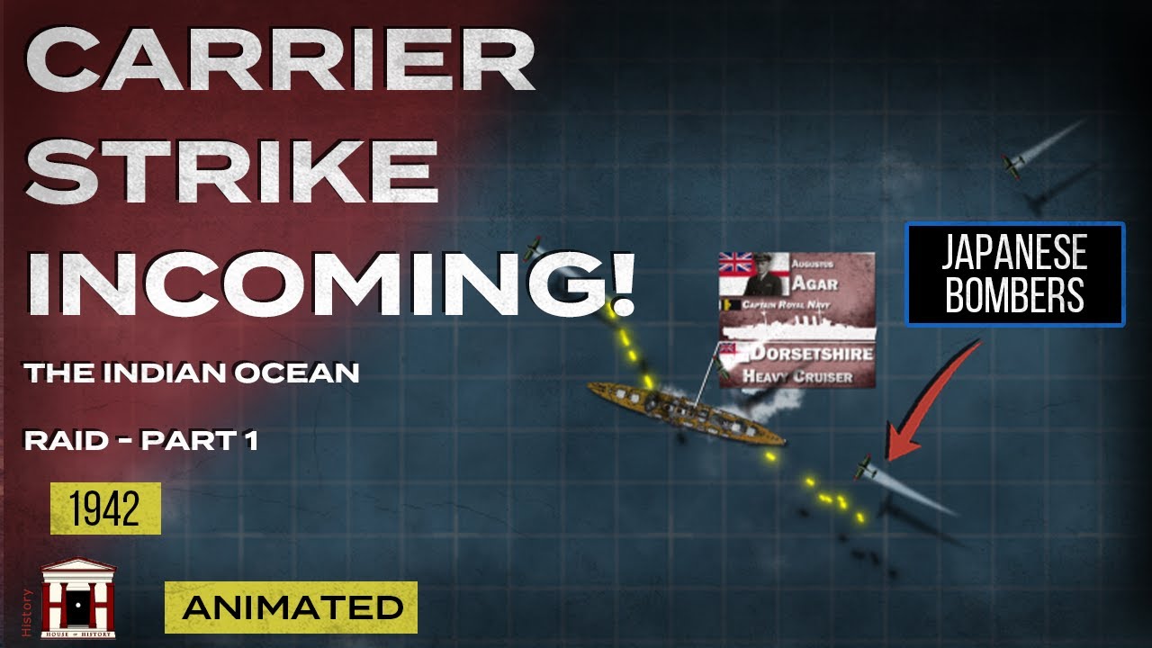The Indian Ocean Raid, 1942: Japan Sinks 2 British Heavy Cruisers - Animated