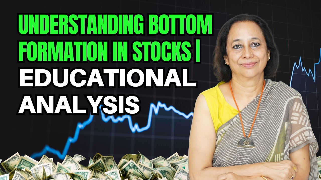 StockPro | UNDERSTANDING BOTTOM FORMATION IN STOCKS | EDUCATIONAL ANALYSIS