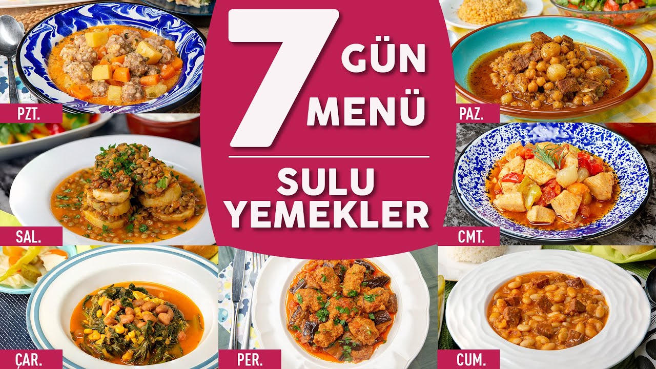 Bugün Ne Pişirsem #2: 7 Güne 7 Farklı Sulu Yemek Tarifi (Menü Önerileriyle!) - Sulu Yemek Tarifleri