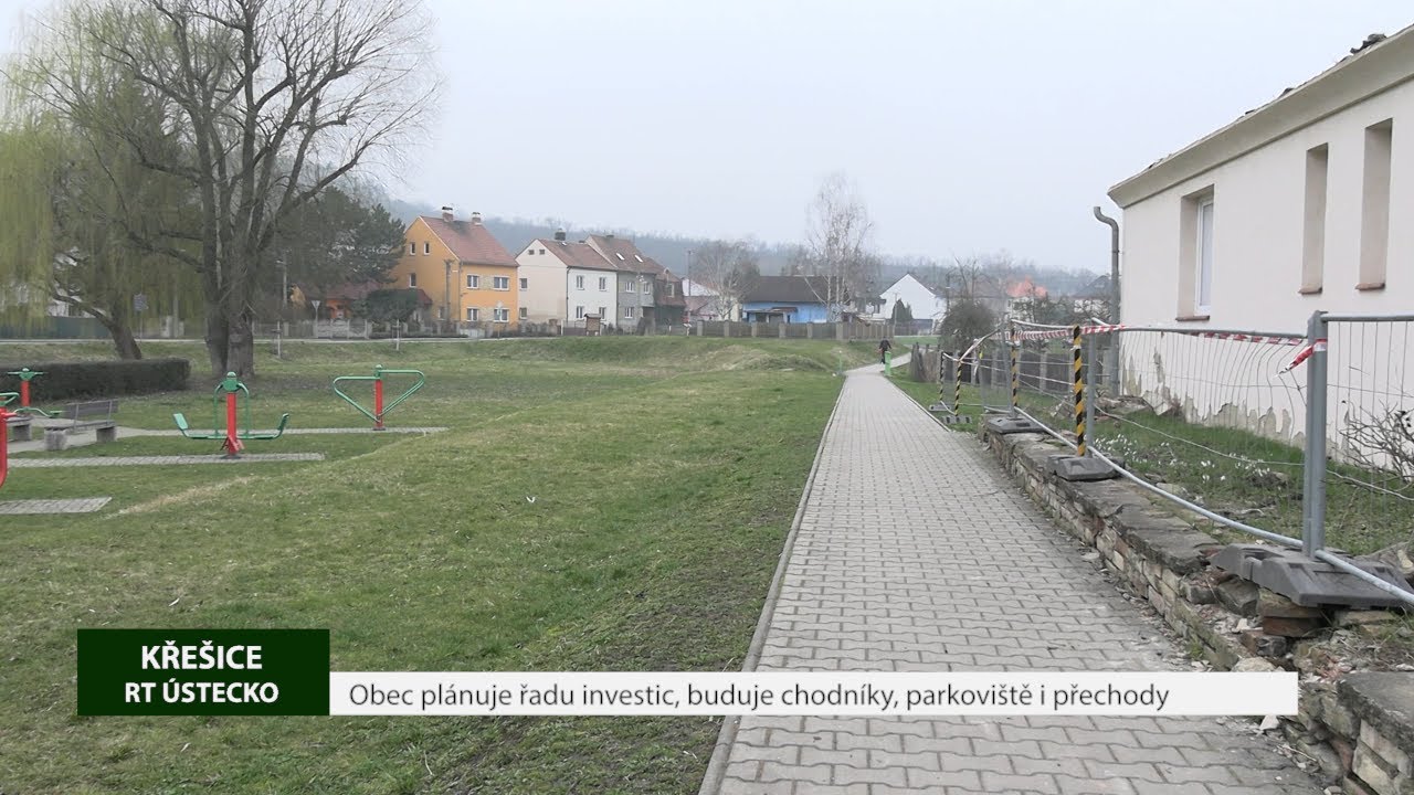 KŘEŠICE: Obec plánuje řadu investic, buduje chodníky, parkoviště i přechody