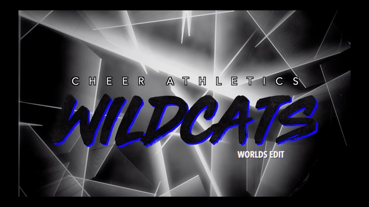 Cheer Athletics Wildcats 2019 - WORLDS EDIT