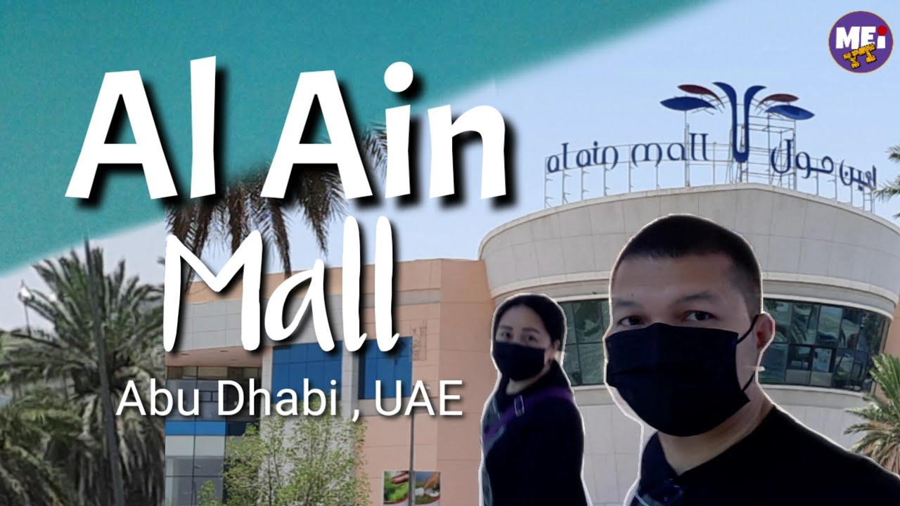 AL AIN MALL  |  ABU DHABI, UAE  |  MALL TOUR  |  BRANDS FOR LESS OUTLET | MEI YT