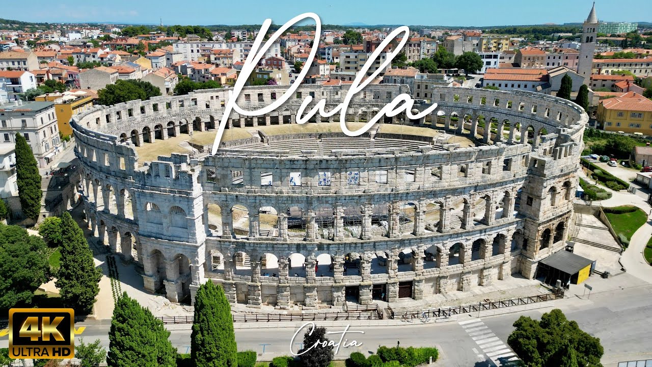 PULA – Croatia 🇭🇷 [4K video]