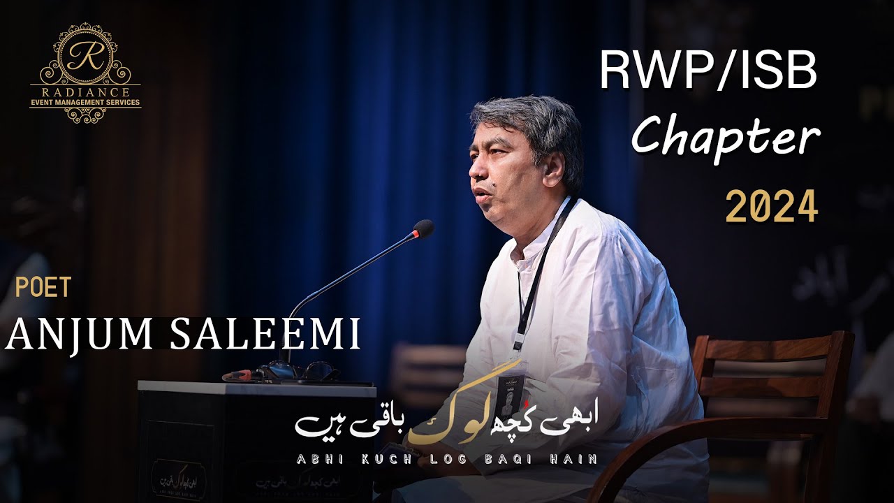 Anjum Saleemi Complete Video | Latest Mushayra | Abhi Kuch Log Baqi Hain | RWP/ ISB Chapter 2024