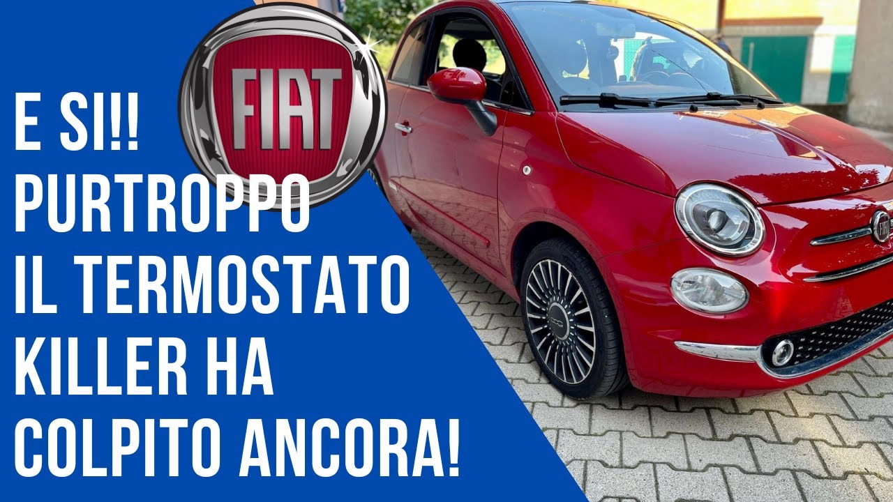 Fiat 500 termostato spezzato