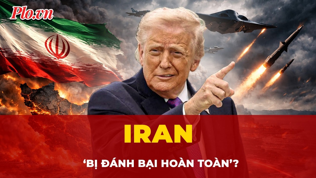 Tổng thống Trump bất ngờ khẳng định Iran ‘bị đánh bại hoàn toàn’? | Tin nhanh
