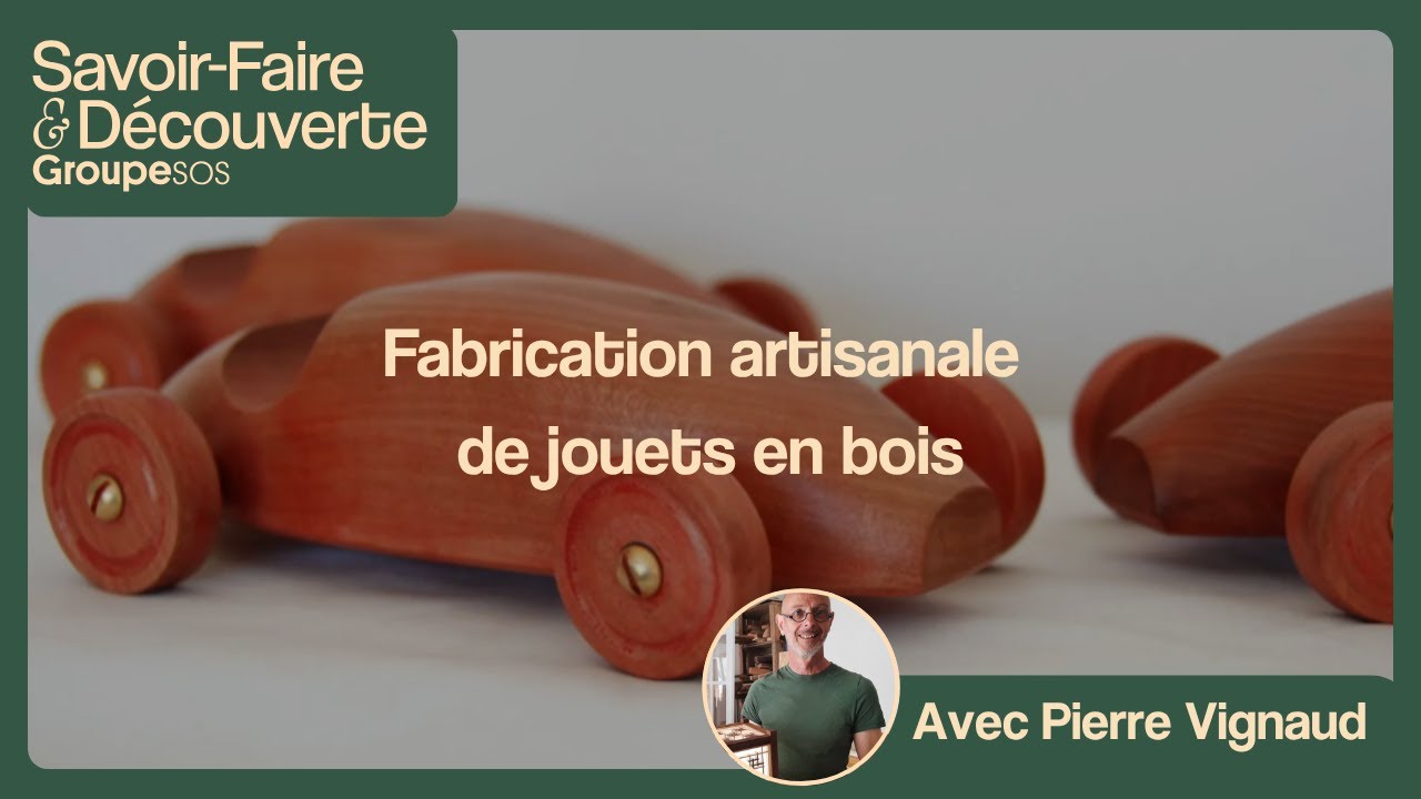 Fabrication artisanale de jouets en bois avec Pierre Vignaud, artisan ébéniste