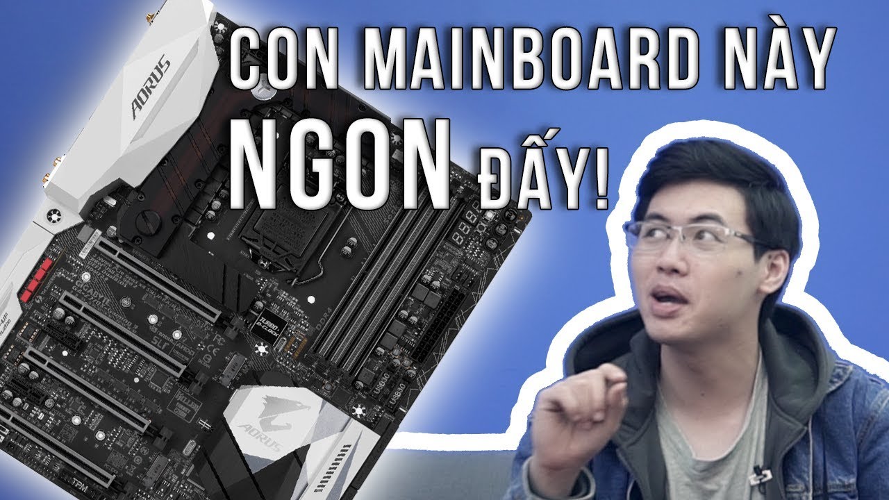 Phần 2: Chọn Mainboard như thế nào? - Cẩm nang Build PC theo nhu cầu | TNC Channel
