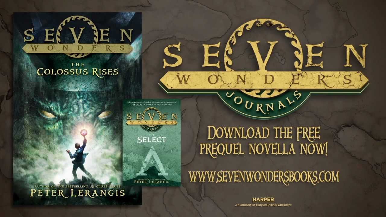 SEVEN WONDERS BOOK 1: THE COLOSSUS RISES -- Book Trailer