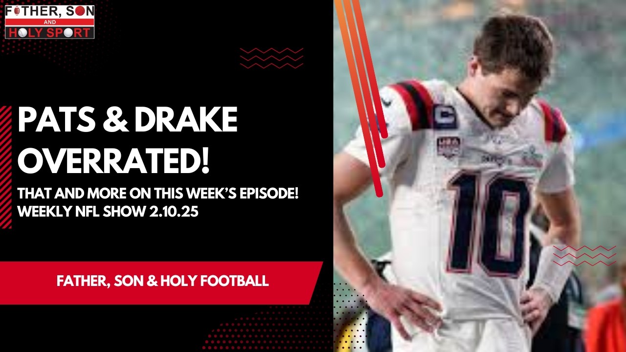 Pats & Drake Maye Overrated! Mcdonald Top 5 Coach! Seattle Favorites next year? Pats Miss Playoffs?