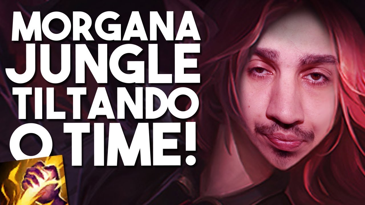 FUI MUTADO PELO MEU TIME INTEIRO! TILTARAM COM A MORGANA JUNGLE!