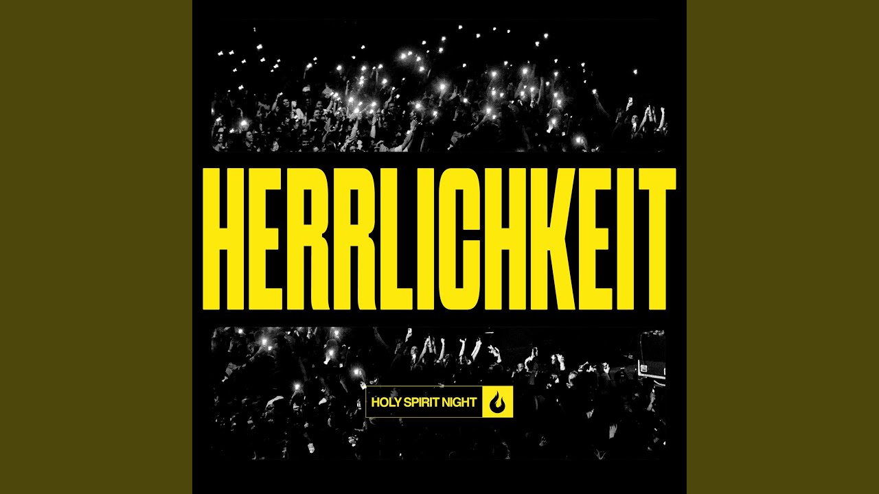 Zeig mir deine Herrlichkeit (Live)