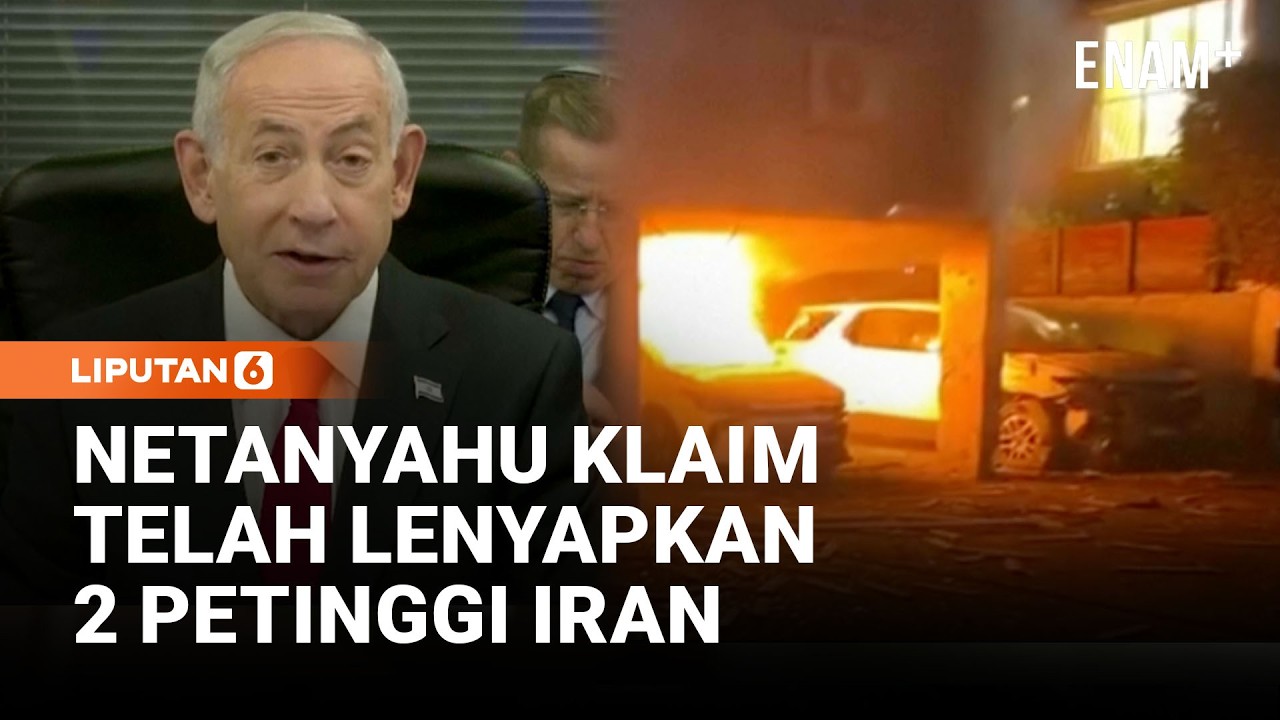 Israel Terus Gempur Iran, Dua Tokoh Kunci Keamanan Dinyatakan Tewas | Liputan6