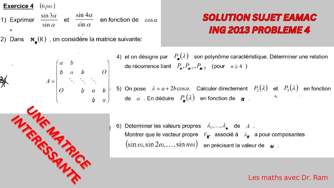 Solution au probleme 4 du concours EAMAC 2013 niveau Ing Partie 1