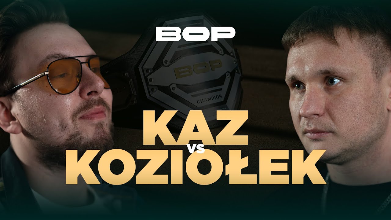 KAZ vs KOZIOŁEK | BOP10 (1/8 finału)