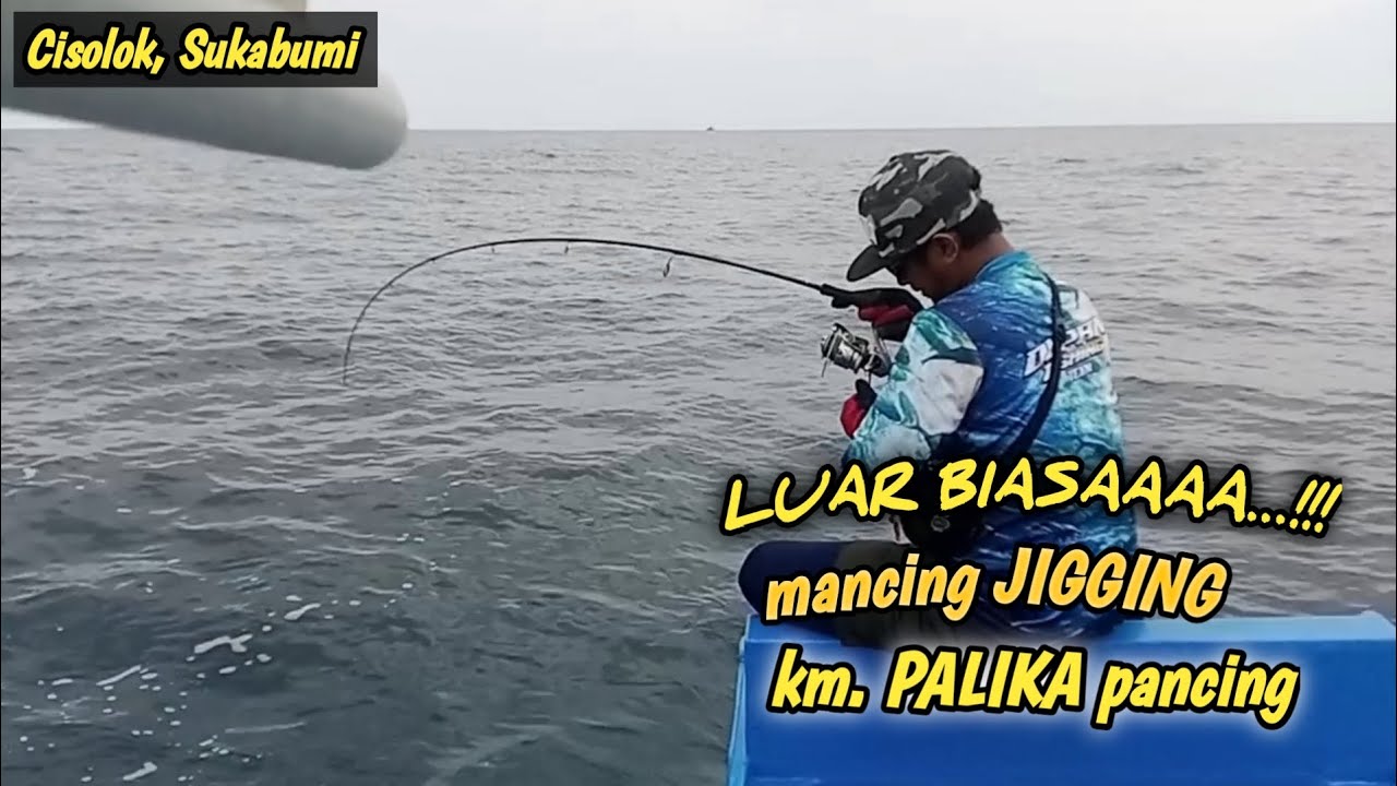 Mancing di CISOLOK Strike Tenggiri, Kakap, dan Kurisi ‼️km.PALIKA pancing