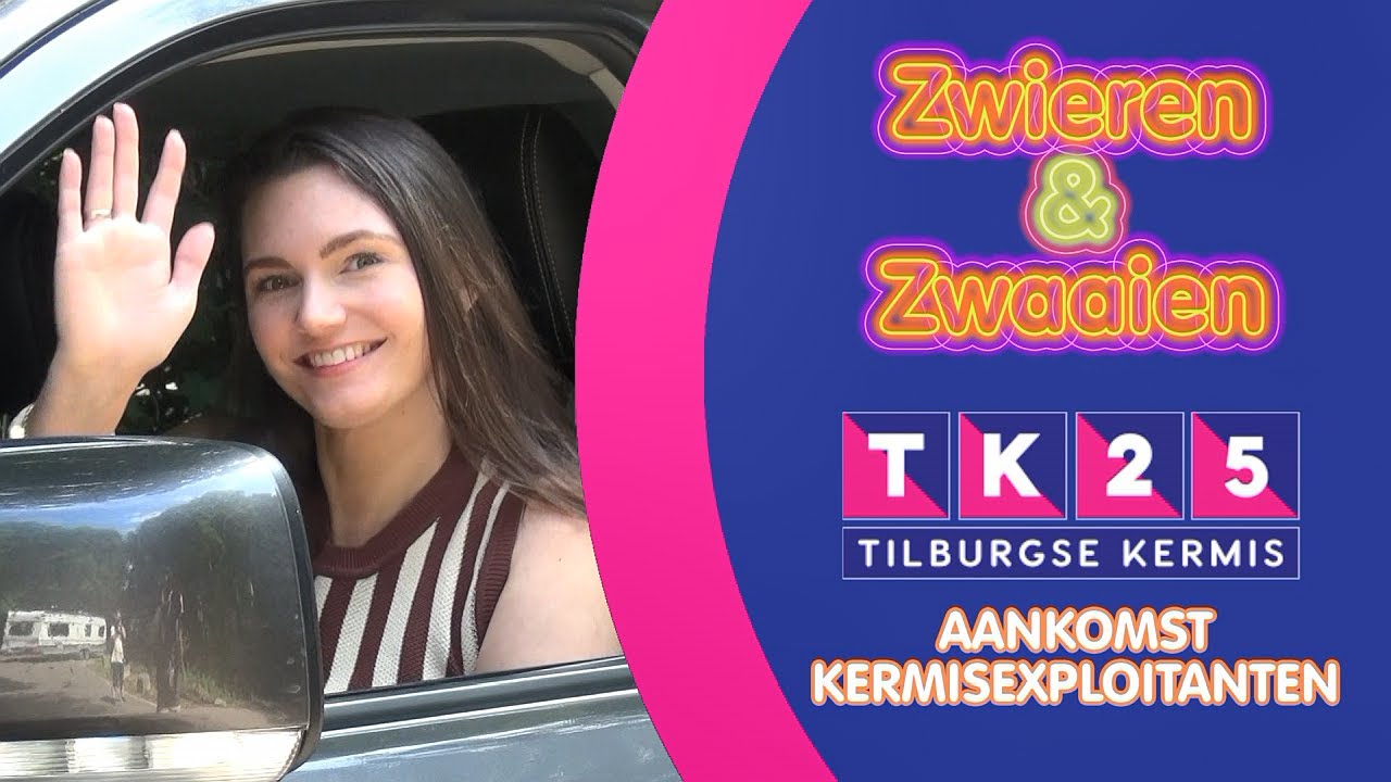 Zwieren en Zwaaien - Aankomst Kermisexploitanten (Tilburgse Kermis 2025)