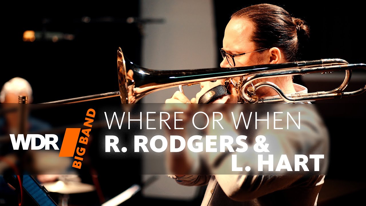 Энди Хантер - Where or When | WDR BIG BAND