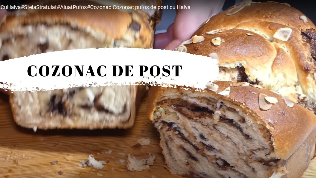 Cozonac pufos de post cu Halva. Un cozonac mai bun decat ma asteptam.