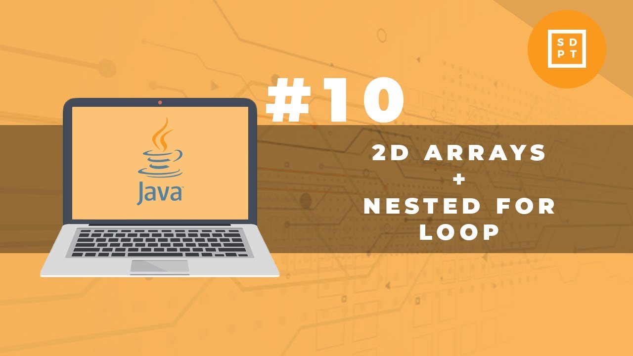 Java Tutorial #10: 2D Arrays + NESTED FOR Loop & NESTED FOR-EACH Loop | Eclipse | Filipino | Tagalog