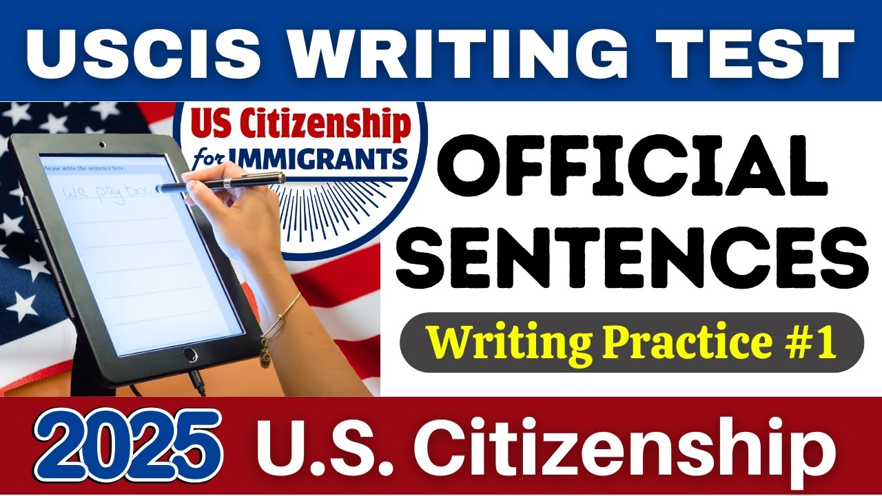 U.S. Citizenship Interview 2025 Writing Test (Part 1) USCIS Official Writing Test Sentences | No.3