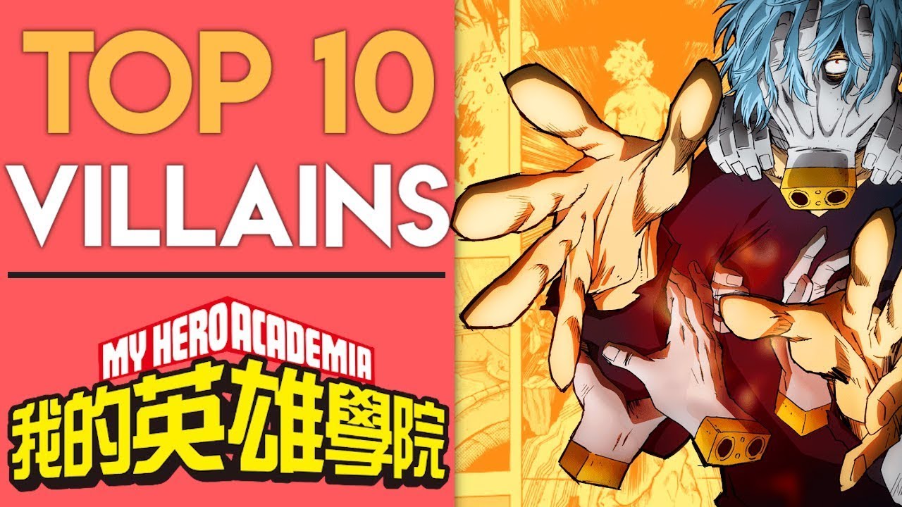 Top 10 My Hero Academia Villains