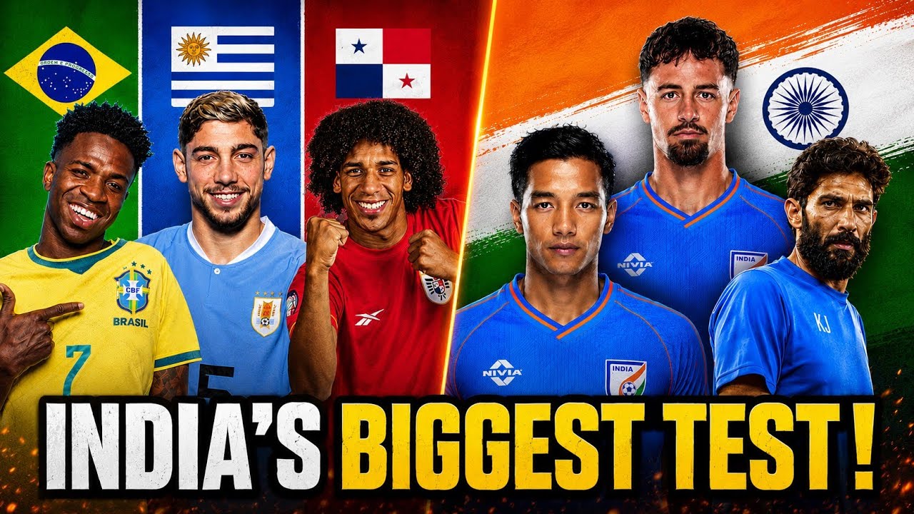 India&rsquo;s BIGGEST Football Test! 🇮🇳 Brazil, Uruguay & Panama CONFIRMED! 🔥