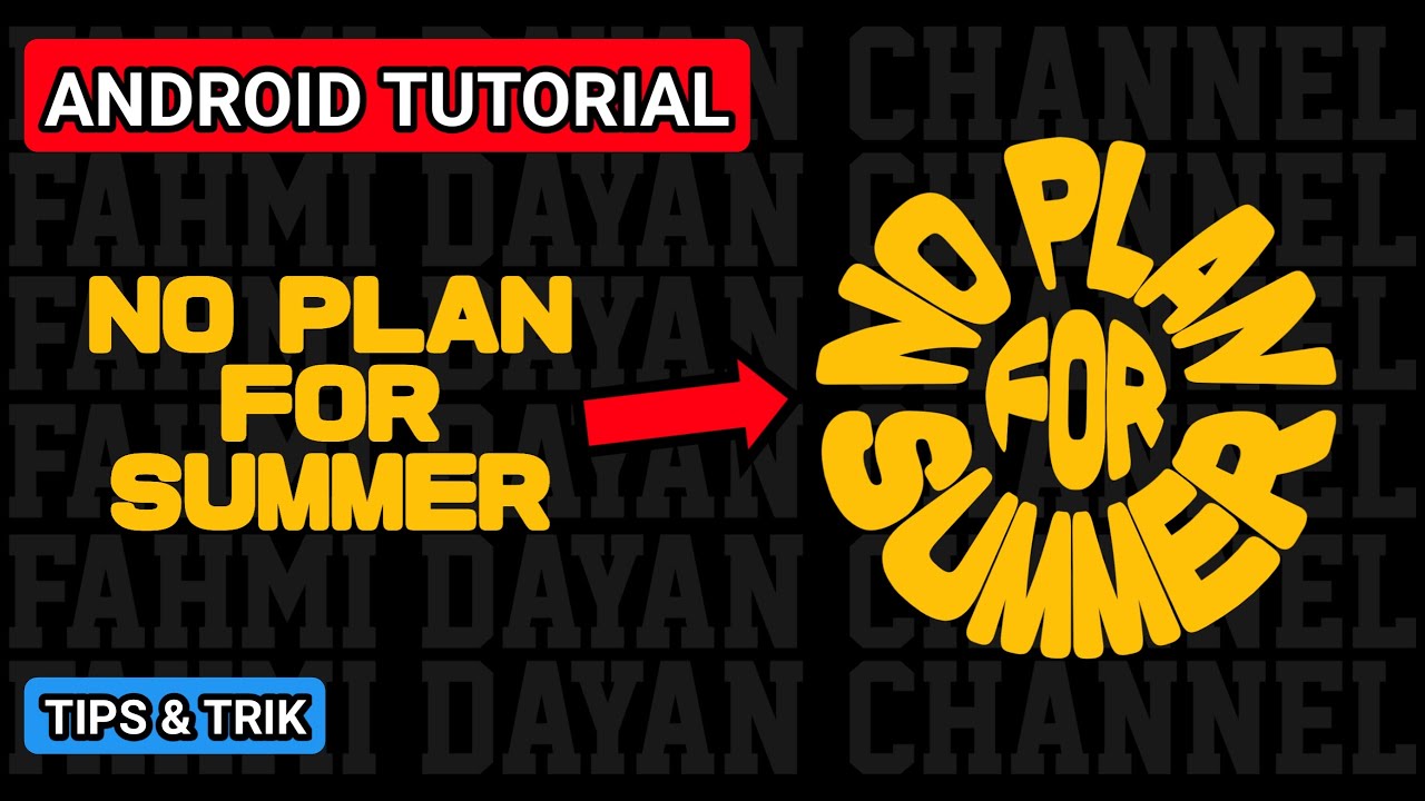Tutorial text effect android | warp text android | trick android editing‼️