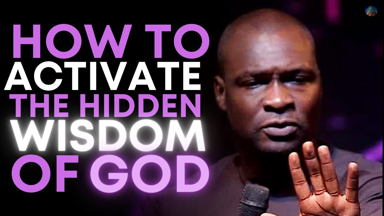 HOW TO ACTIVATE THE HIDDEN WISDOM OF GOD IN YOUR LIFE | APOSTLE JOSHUA SELMAN