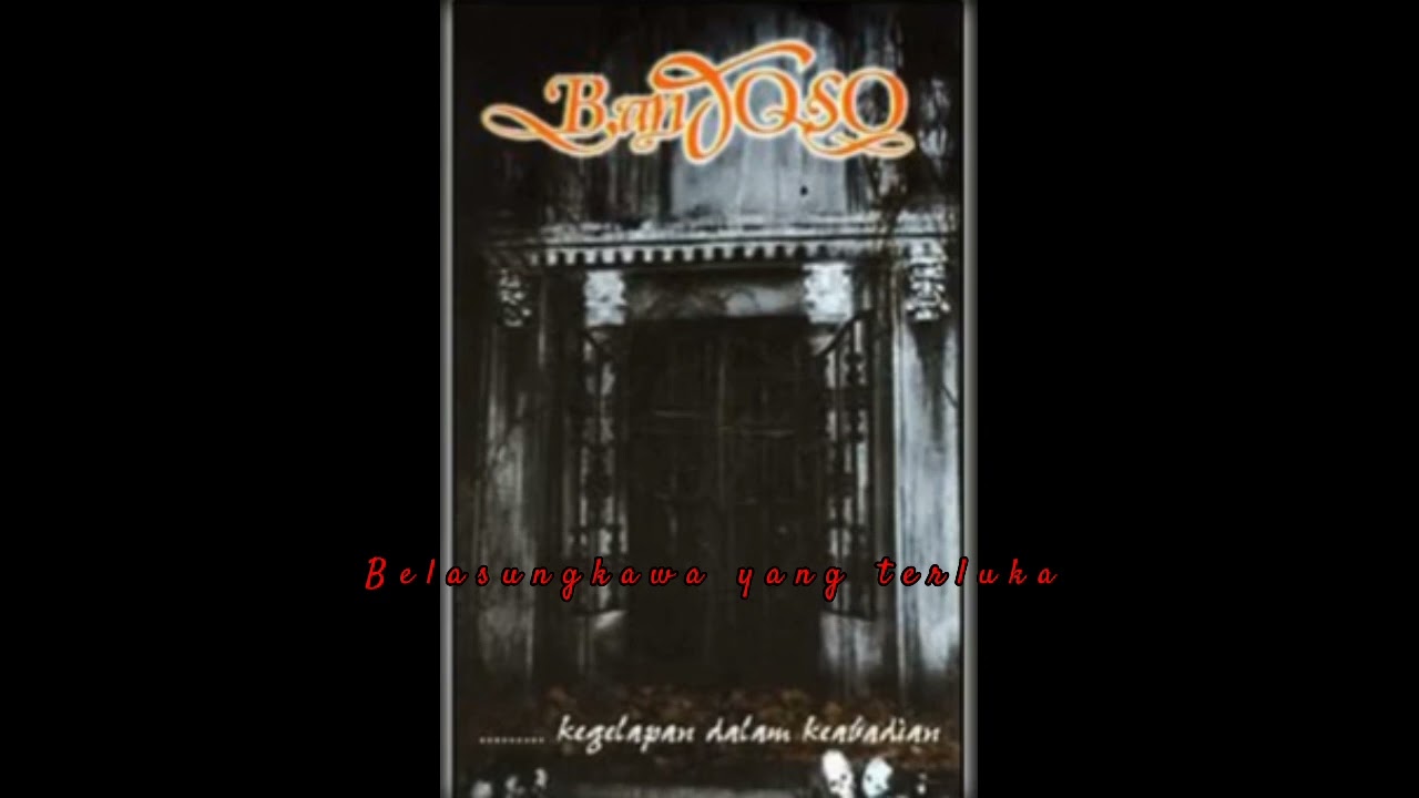 BANDOSO-Belasungkawa Yang Terluka