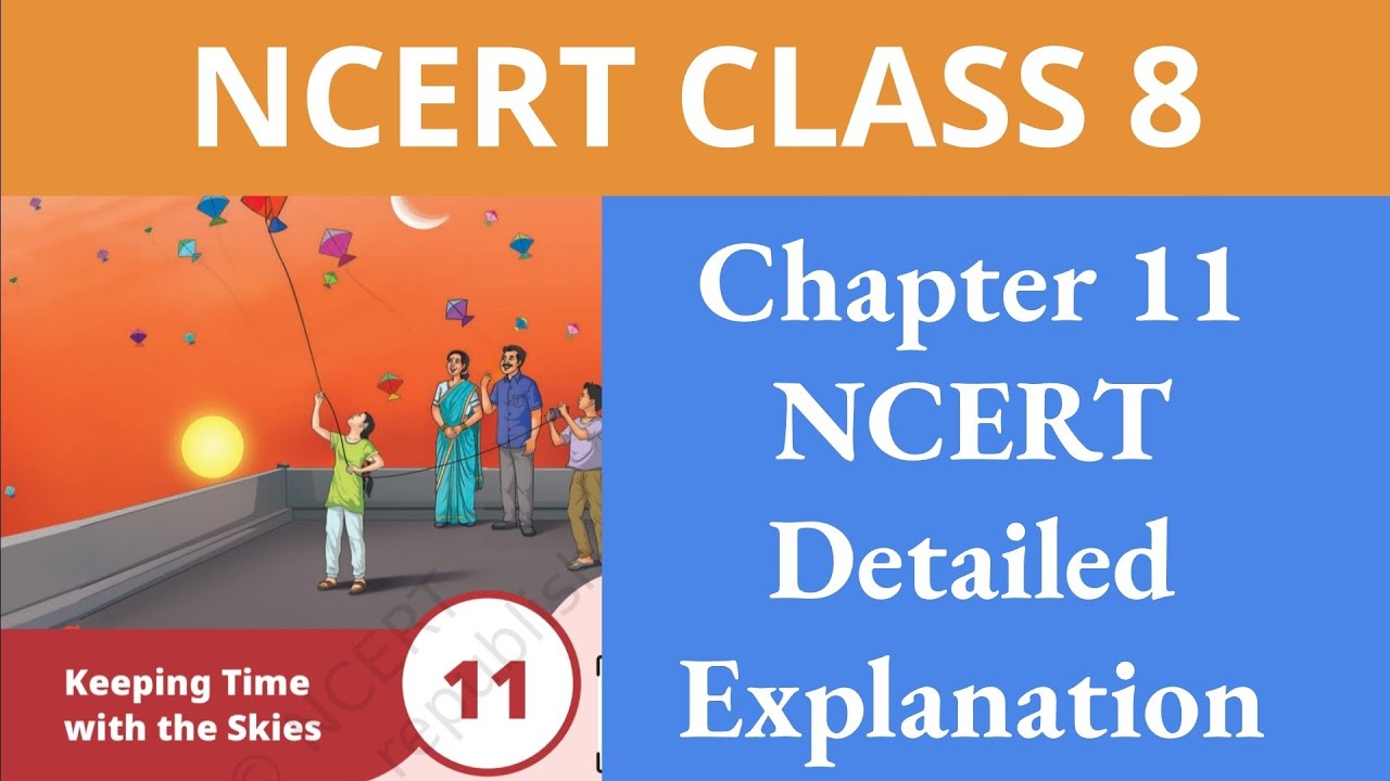 Class8 Science | Chapter 11-Keeping Time with the Skies-part1 #ncert #detailed_concept