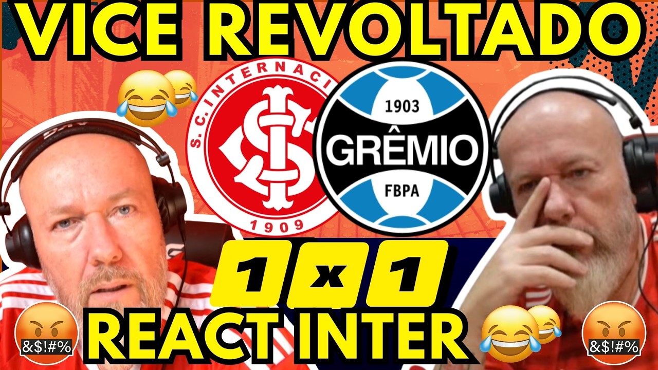 REAÇÕES dos COLORADOS REVOLTADOS - INTERNACIONAL 1X1 GRÊMIO - REACT INTERNACIONAL - GAUCHÃO 2026 🤣🤣