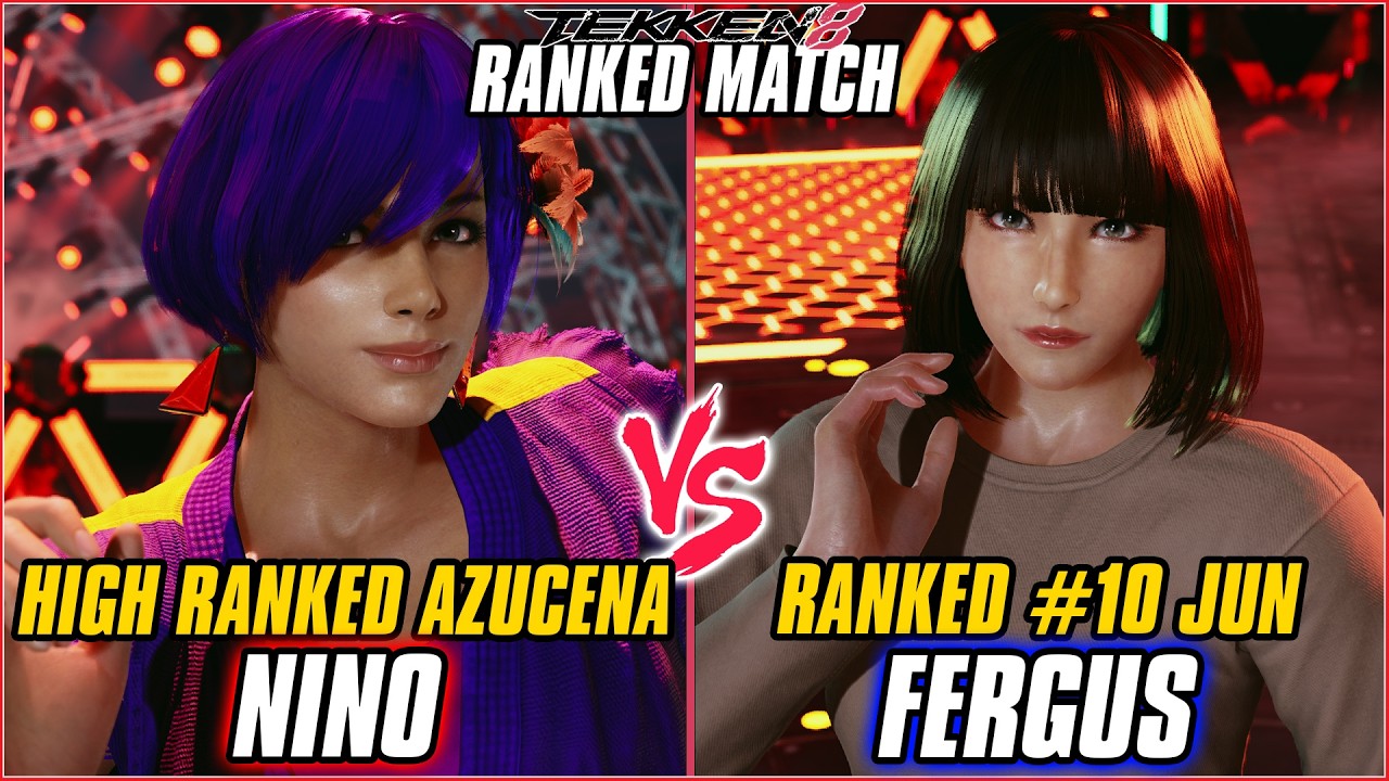 TEKKEN 8 ▰ NINO (Azucena) vs FERGUS (#10 Ranked Jun) ▰ TEKKEN 8 RANKED GAMEPLAY