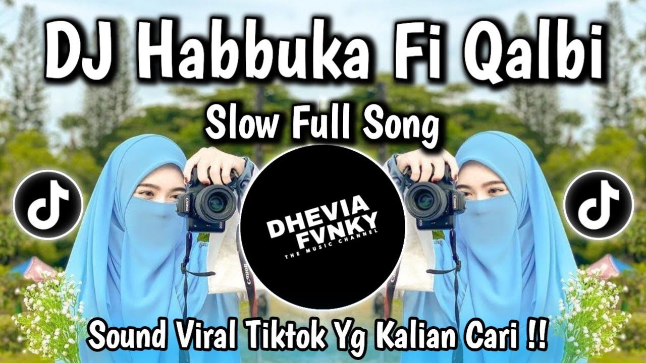 DJ HABBUKA FI QALBI • IKYY PHALEVII VIRAL TIKTOK SLOW FULL SONG 2026 YANG KALIAN CARI !!!