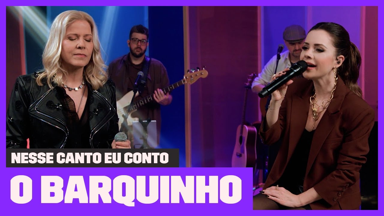 Sandy e Paula Toller cantam 'O Barquinho' | Nesse Canto Eu Conto | Música Multishow