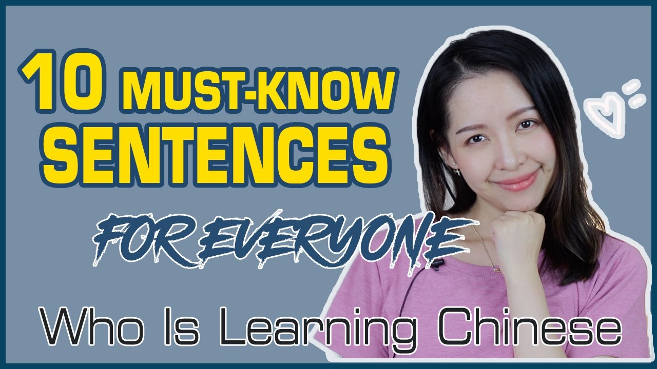 LEARN BASIC CHINESE | 10 MUST-KNOW SENTENCES You Are Going To Use AGAIN and AGAIN