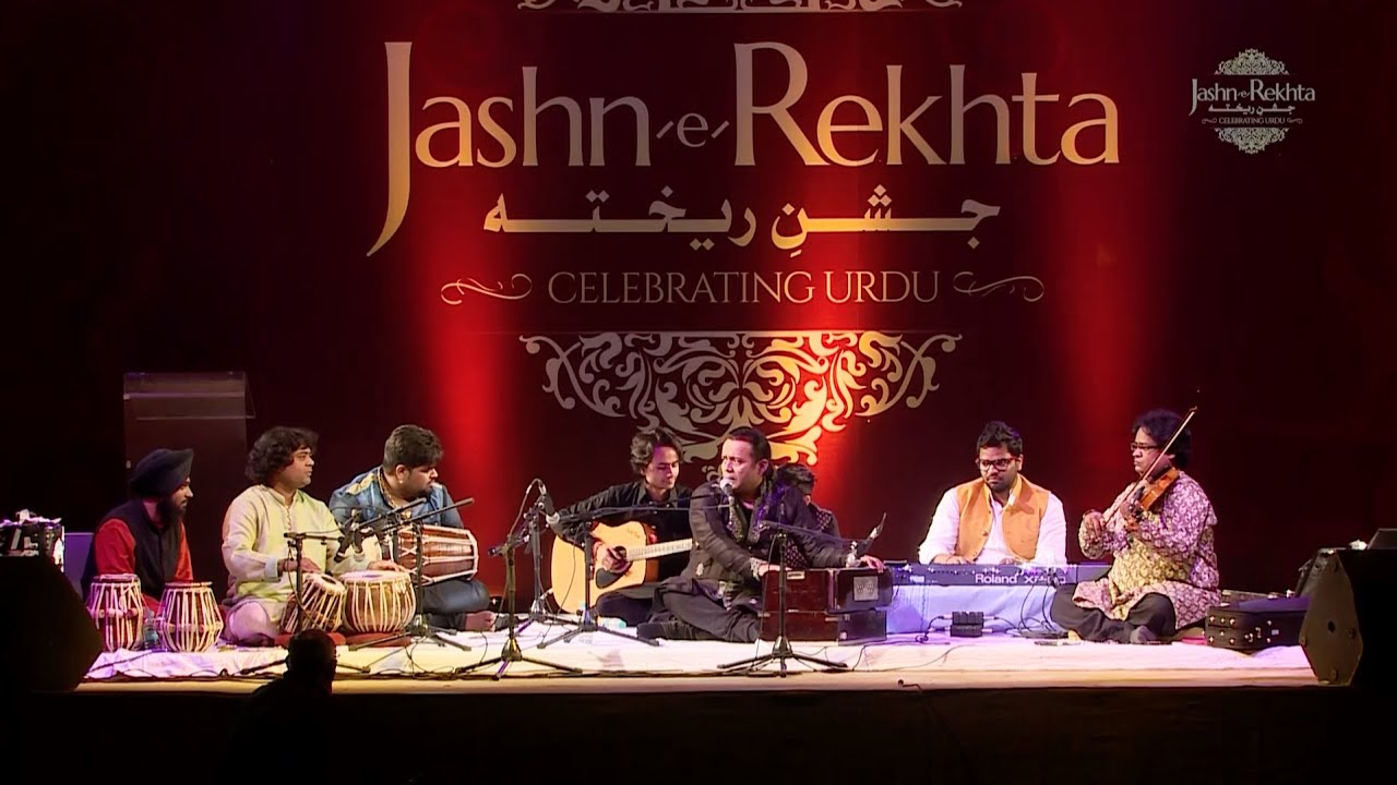 Tum aaye ho na Shab-e-Intezar Guzri hai - Rafaqat Ali Khan at Jashn-e-Rekhta 2016