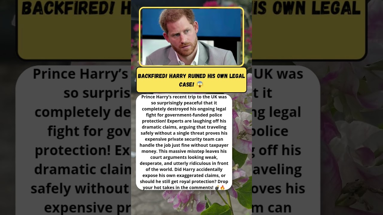 HARRY RUINED HIS OWN UK SECURITY CASE?! HUGE FAIL! 👑🔥 #RoyalDrama #PrinceHarry #UKSecurity