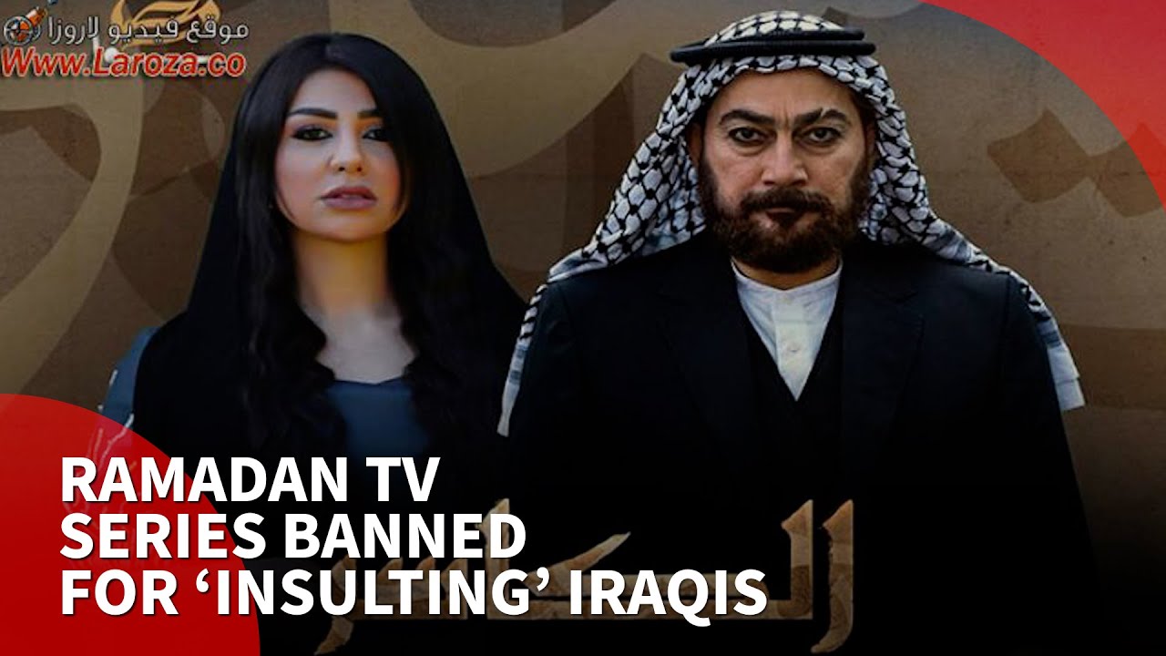 Ramadan TV series banned for 'insulting' Iraqis