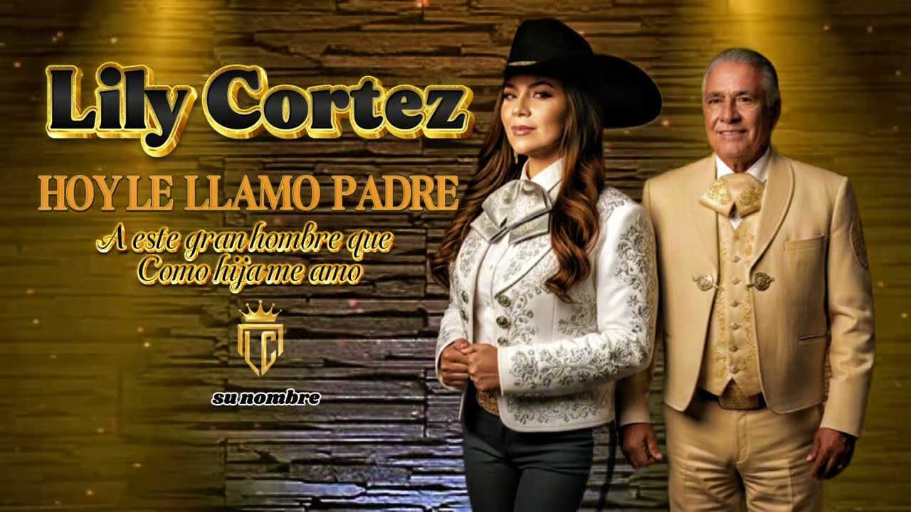 Lily Cortez - Hoy le llamo padre (Video Oficial)