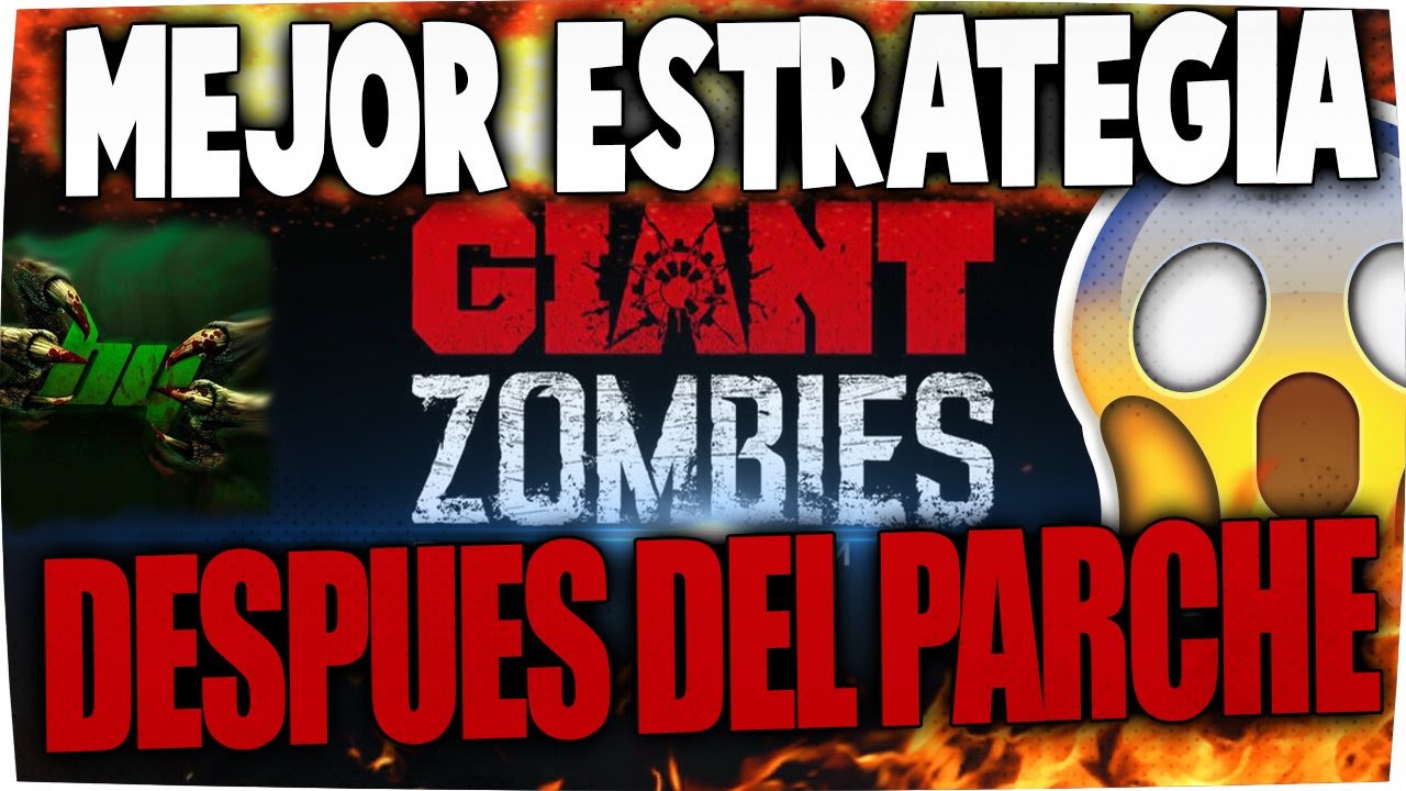 THE GIANT- LA MEJOR ESTRATEGIA DESPUES DEL PARCHE