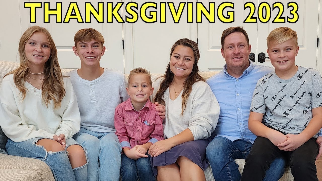 DYCHES FAM THANKSGIVING SPECIAL 2023! 🦃🥧