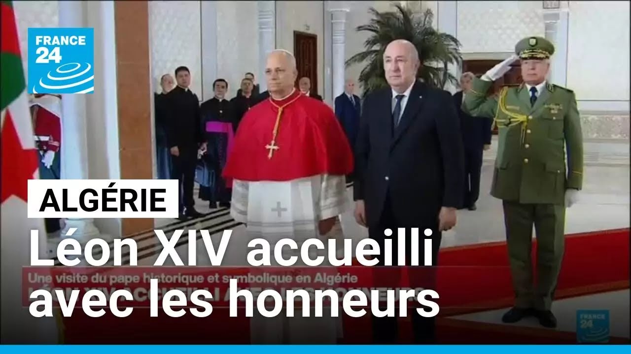Le pape L&eacute;on XIV accueilli avec les honneurs en Alg&eacute;rie lors d'une visite historique &bull; FRANCE 24