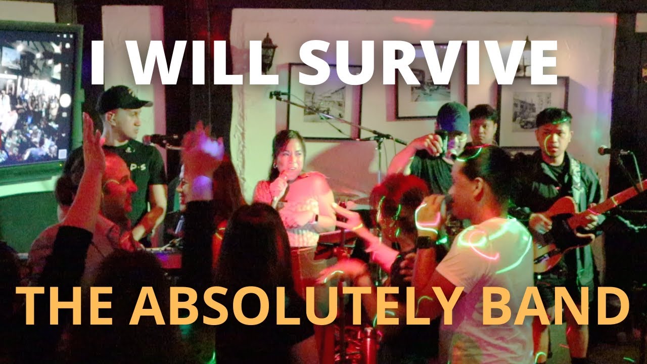 I Will Survive - Gloria Gaynor (The Absolutely Band cover) Live at Intramuros - May 14, 2022