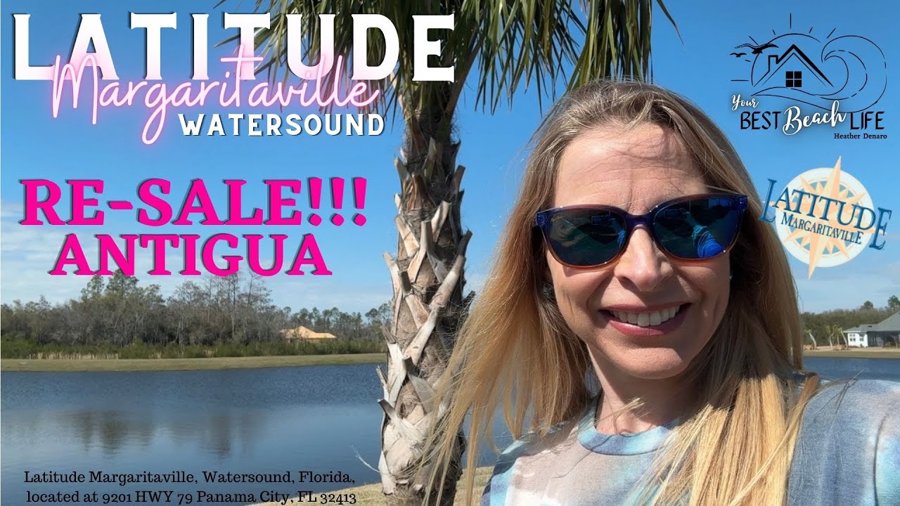 Antigua reSALE - ACT NOW & Call/Text🏖️Latitude Margaritaville~55+ Community Panama City Beach Fl🏝️