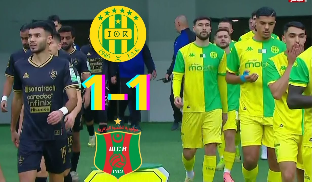 JSK VS MCA (1-1), RÉSUMÉ ET BUTS DU MATCH.