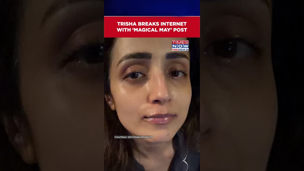 Trisha Shares Magical 'May' Recap Following Vijay's Oath Ceremony #shorts